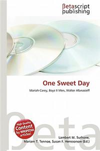 One Sweet Day