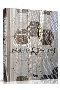 Architectural Material & Texture
