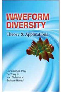 Waveform Diversity: Theory & Application