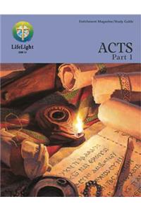 Acts, Part I Enrichment Magazine/Study Guide