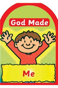 God Made Me
