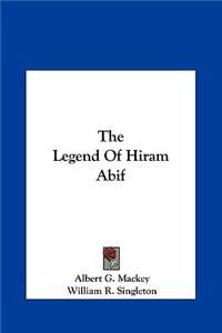 The Legend of Hiram Abif