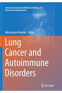Lung Cancer and Autoimmune Disorders