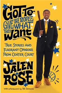 Got to Give the People What They Want