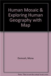 Human Mosaic & Exploring Human Geography with Map