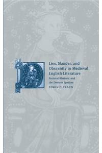 Lies, Slander and Obscenity in Medieval English Literature