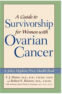 A Guide To Survivorship For Women With Ovarian Cancer
