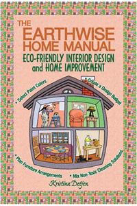 The Earthwise Home Manual
