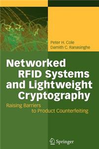 Networked Rfid Systems and Lightweight Cryptography
