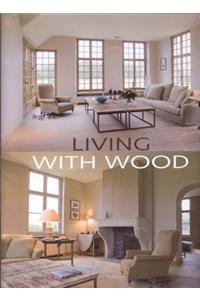 Living With Wood