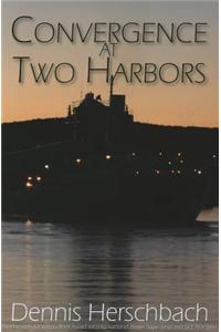 Convergence at Two Harbors