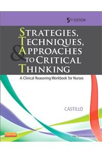 Strategies, Techniques, & Approaches to Critical Thinking