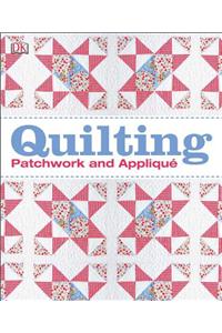 Quilting: Patchwork and Applique