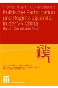 Politische Partizipation und Regimelegitimitat in der VR China