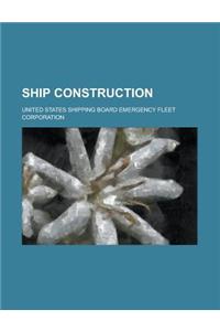 Ship Construction