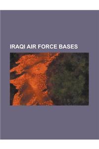 Iraqi Air Force Bases