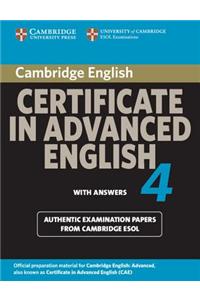 Cambridge Certificate in Advanced English 4 with Answers: Official Examination Papers from University of Cambridge ESOL Examinations