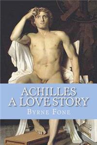 Achilles: A Love Story