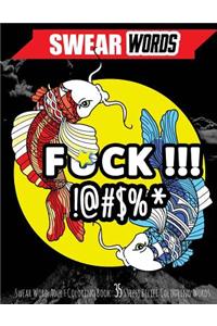Swear Word Adult Coloring Book: 35 Stress Relief Tattoo Style Colouring Words