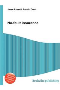 No-Fault Insurance