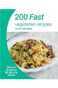 200 Fast Vegetarian Recipes
