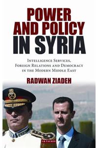 Power and Policy in Syria