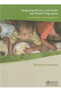 Integrating Poverty and Gender Into Health Programmes: A Sourcebook for Health Professionals