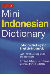 Tuttle Mini Indonesian Dictionary: Indonesian-English / English-Indonesian