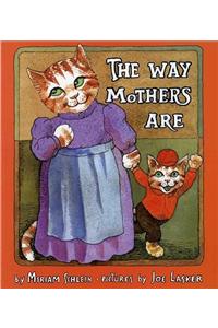 The Way Mothers Are