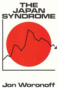 The Japan Syndrome: Symptoms, Ailments, and Remedies