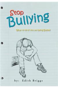 Stop Bullying: What to Do If You Are Being Bullied