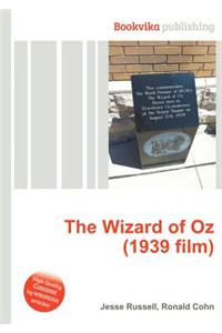 The Wizard of Oz (1939 Film)