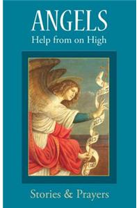 Angels: Help from on High