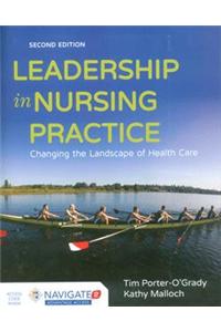 Leadership in Nursing Practice