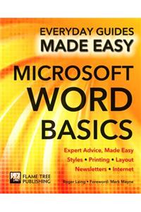 Microsoft Word Basics: Expert Advice, Made Easy