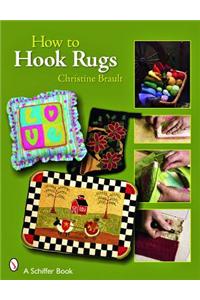 How to Hook Rugs