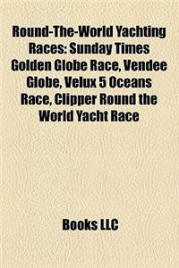 Round-The-World Yachting Races: Sunday Times Golden Globe Race