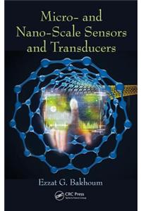 Micro- And Nano-Scale Sensors and Transducers