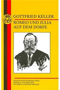 Keller: Romeo Und Julia Auf Dem Dorfe