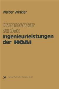 Kommentar Zu Den Ingenieurleistungen Der Honorarordnung Fur Architekten Und Ingenieure (Hoai): Vom 17. September 1976