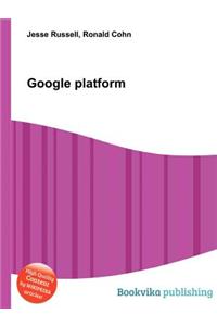 Google Platform