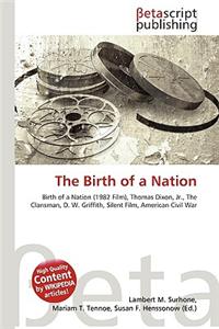 The Birth of a Nation
