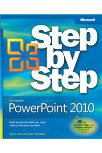 Microsoft PowerPoint 2010 Step by Step [With Access Code]