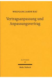 Vertragsanpassung Und Anpassungsvertrag