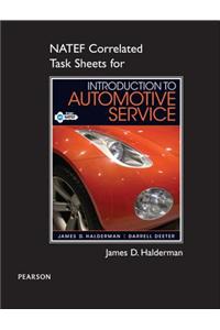 NATEF Correlated Task Sheets for Introduction to Automotive Service