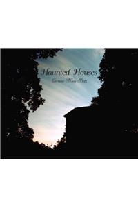Haunted Houses