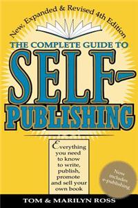 The Complete Guide to Self-Publishing