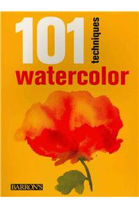 101 Techniques: Watercolor