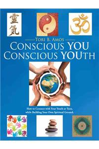 Conscious You Conscious Youth