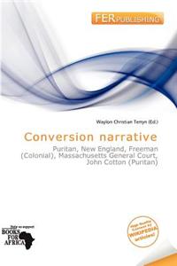 Conversion Narrative